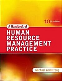 A Handbook of Human Resource Management Practice (Paperback, 10th)