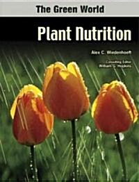 Plant Nutrition (Library Binding)