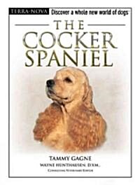The Cocker Spaniel [With DVD] (Hardcover)