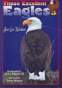 Those Excellent Eagles (Paperback)