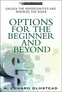 Options for the Beginner And Beyond (Hardcover, 1st)