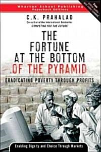 The Fortune at the Bottom of the Pyramid (Paperback, 1st)