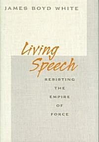 Living Speech (Hardcover)
