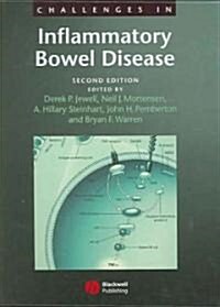 Challenges in Inflammatory Bowel Disease (Hardcover, 2nd Edition)