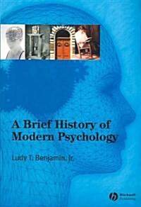 A Brief History of Modern Psychology (Paperback)