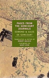 Pages from the Goncourt Journals (Paperback)