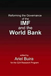 Reforming the Governance of the IMF and the World Bank (Paperback, First Edition)