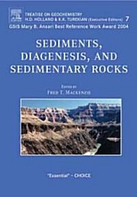 Sediments, Diagenesis, and Sedimentary Rocks: Treatise on Geochemistry, Second Edition, Volume 7 (Paperback, New)