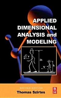 Applied Dimensional Analysis and Modeling (Hardcover, 2)