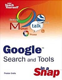 Google Search and Tools in a Snap (Paperback)