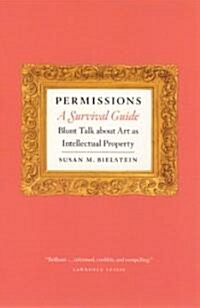 Permissions, A Survival Guide (Hardcover)