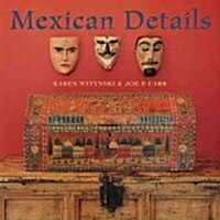 Mexican Details (Paperback)