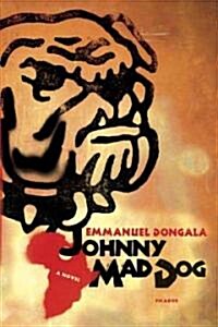 Johnny Mad Dog (Paperback, Reprint)