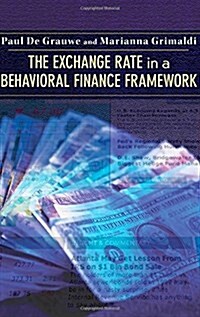 The Exchange Rate in a Behavioral Finance Framework (Hardcover)