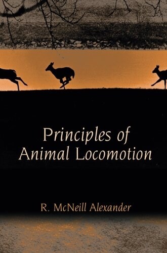 Principles of Animal Locomotion (Paperback)