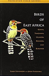 The Birds of East Africa: Kenya, Tanzania, Uganda, Rwanda, Burundi (Paperback)