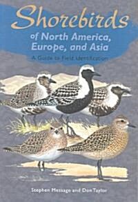 Shorebirds of North America, Europe, and Asia: A Guide to Field Identification (Paperback)