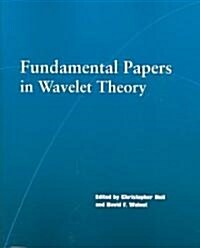 Fundamental Papers in Wavelet Theory (Paperback)