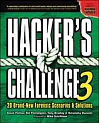 Hackers Challenge 3: 20 Brand New Forensic Scenarios & Solutions (Paperback, 3)