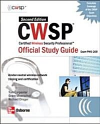 Cwsp Certified Wireless Security Professional Official Study Guide (Paperback, 2nd)