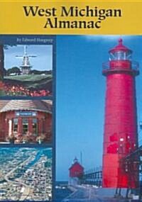 West Michigan Almanac (Paperback)