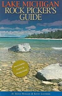 Lake Michigan Rock Pickers Guide (Paperback)