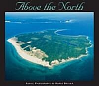 Above the North (Hardcover)