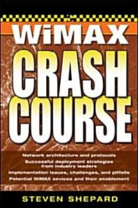 WiMAX Crash Course (Paperback)