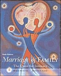 Marriage and Family: The Quest for Intimacy (Paperback, 6)