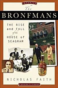 The Bronfmans (Hardcover)