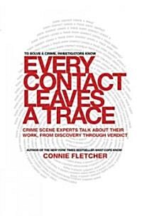 Every Contact Leaves a Trace (Hardcover)