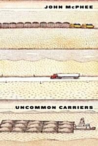 Uncommon Carriers (Hardcover)