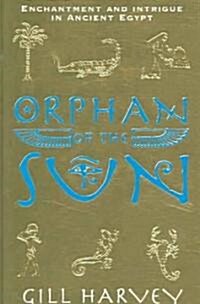 Orphan of the Sun (Hardcover)
