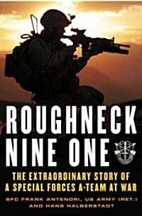 Roughneck Nine-One (Hardcover)