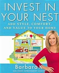 Invest in Your Nest (Paperback)
