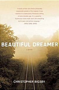 Beautiful Dreamer (Hardcover, 1st)