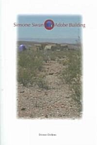 Simone Swan: Adobe Building (Paperback)