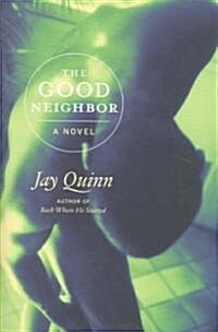 The Good Neighbor (Hardcover)