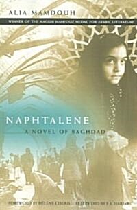 Naphtalene: A Novel of Baghdad (Paperback)