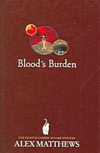 Bloods Burden (Hardcover)