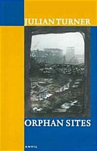 Orphan Sites (Paperback)