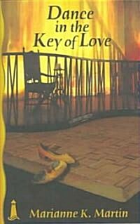 Dance in the Key of Love (Paperback)