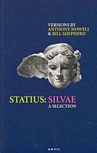 Silvae : A Selection (Paperback)