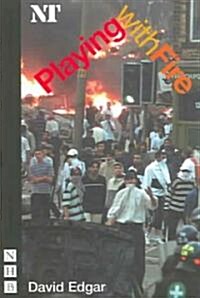 Playing with Fire (Paperback)