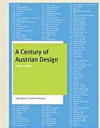 A Century of Austrian Design: 1900-2005 (Hardcover)