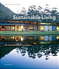 [중고] Sustainable Living: 25 International Examples (Hardcover)