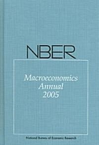 NBER Macroeconomics Annual 2005 (Hardcover)