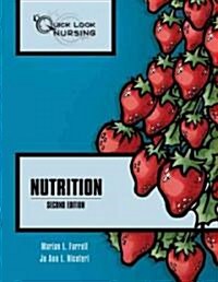 Quick Look Nursing: Nutrition: Nutrition (Paperback, 2)