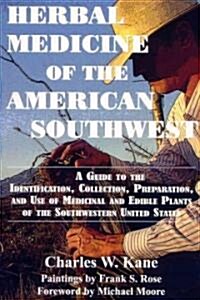 Herbal Medicine of the American Southwest (Paperback)