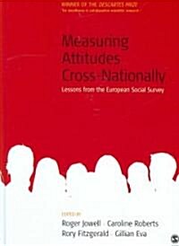 Measuring Attitudes Cross-Nationally: Lessons from the European Social Survey (Hardcover)